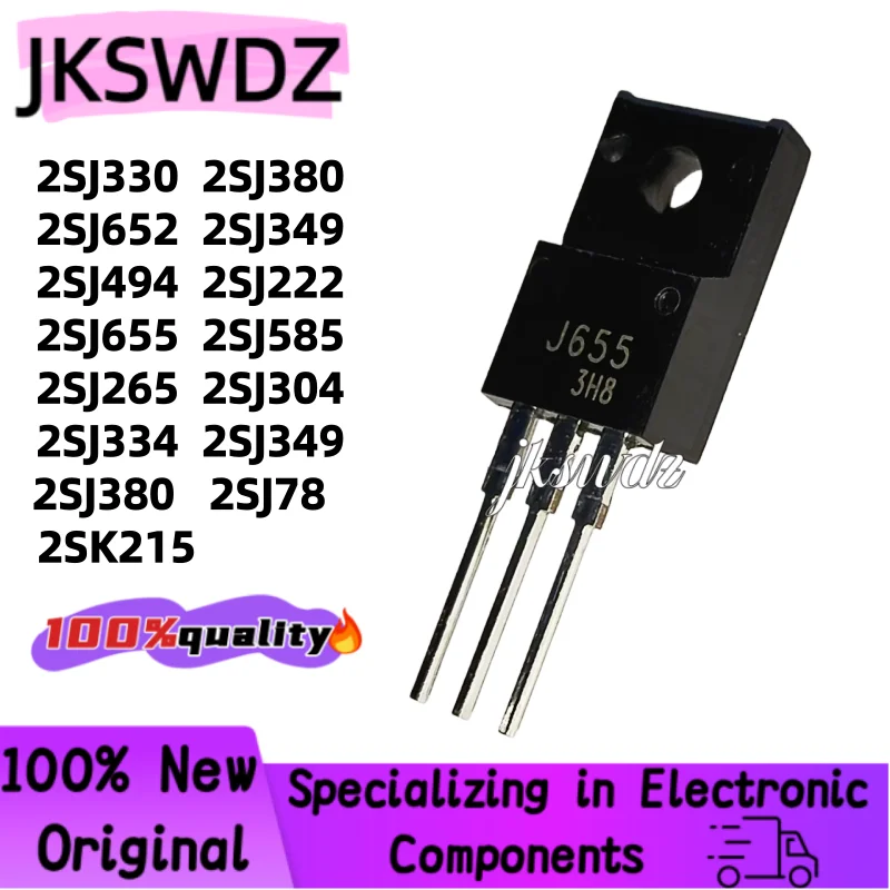 

10pcs 2Sj330 2Sj380 2Sj652 2Sj349 2Sj494 2Sj222 2Sj655 2Sj585 2Sj265 2Sj304 2Sj334 2Sj349 2Sj380 2Sj78 2Sk215 TO-220F transistor