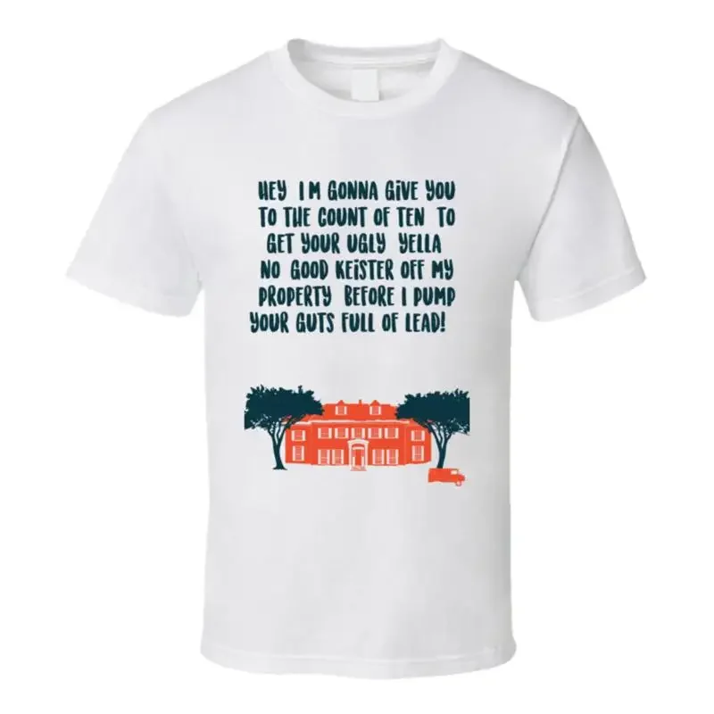 I'm Gonna Give You To The Count Of Ten, To Get Your Ugly, Yella, No-good Keister T shirt