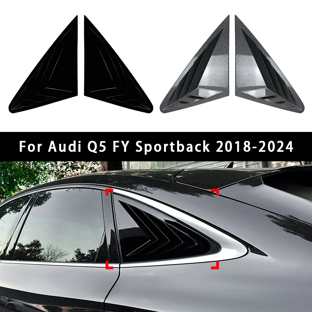 

Накладка-спойлер на заднее боковое окно из АБС-пластика для Audi Q5 FY Sportback 2018-2024, декоративная решетка на окно, вентиляционные отверстия, аксессуары