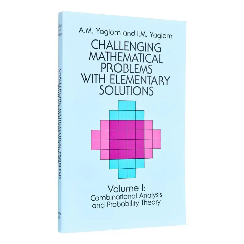 

Складные математические проблемы с элементарными растворами, том I, том 1, пересмотренный A M Yaglom I M Yaglom 9780486655369