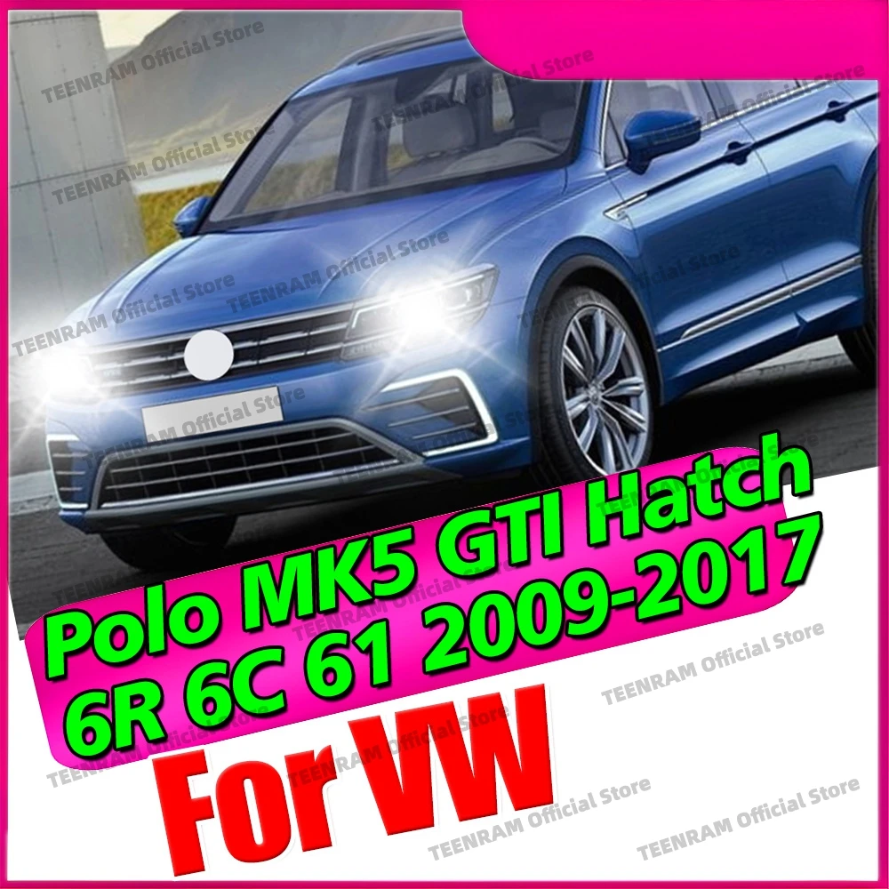 

2Pcs Fits For 2009 2010-2017 VW Polo MK5 GTI Hatch 6R 6C 61 LED H8 H11 Fog Lamp Bulbs 6000K Driving Fog Lights 12V Plug&Play