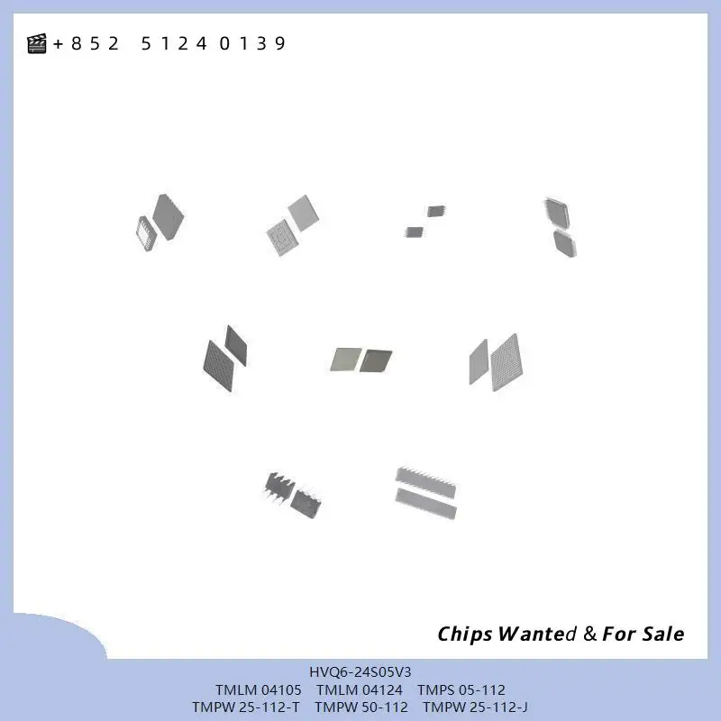 chip Integrated circuit HVQ6-24S05V3 TMLM 04105 TMLM 04124 TMPS 05-112 TMPW 25-112-T chip MCU TMPW 50-112 TMPW 25-112-J