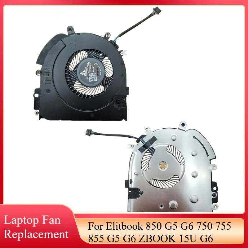 

Original New Fan Cooler For HP Elitbook 850 G5 G6 750 755 855 G5 G6 ZBOOK 15U G6 Laptop CPU Cooling Fan Accessories 6033B0057401