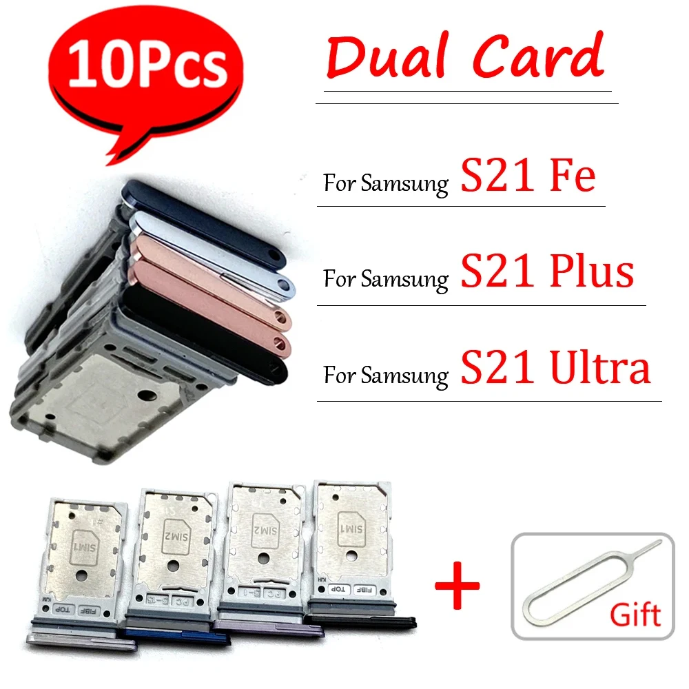 

10Pcs， Dual Card SIM Chip Card Tray Slot Holder Adapter Accessories For Samsung S21 Fe / S21 Plus / S21 Ultra + Pin