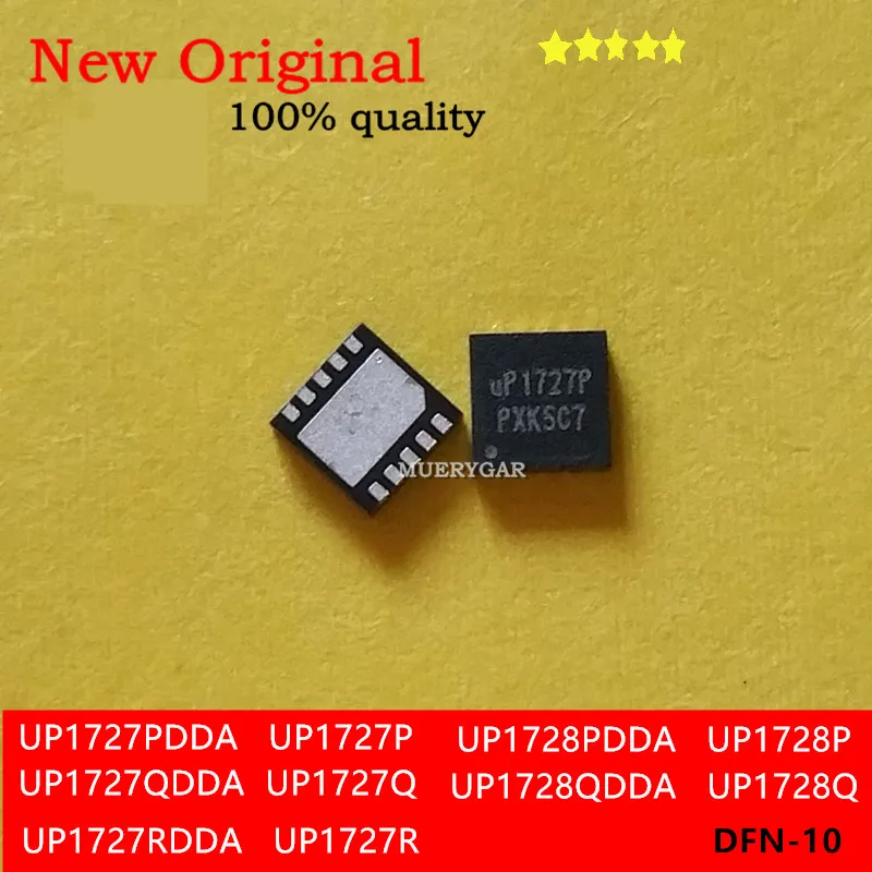 (5-200pcs)100%New UP1727PDDA  UP1727P  UP1727QDDA  UP1727Q  UP1728PDDA  UP1728P  UP1728QDDA  UP1728Q  UP8815PDDA  UP8815P DFN-10