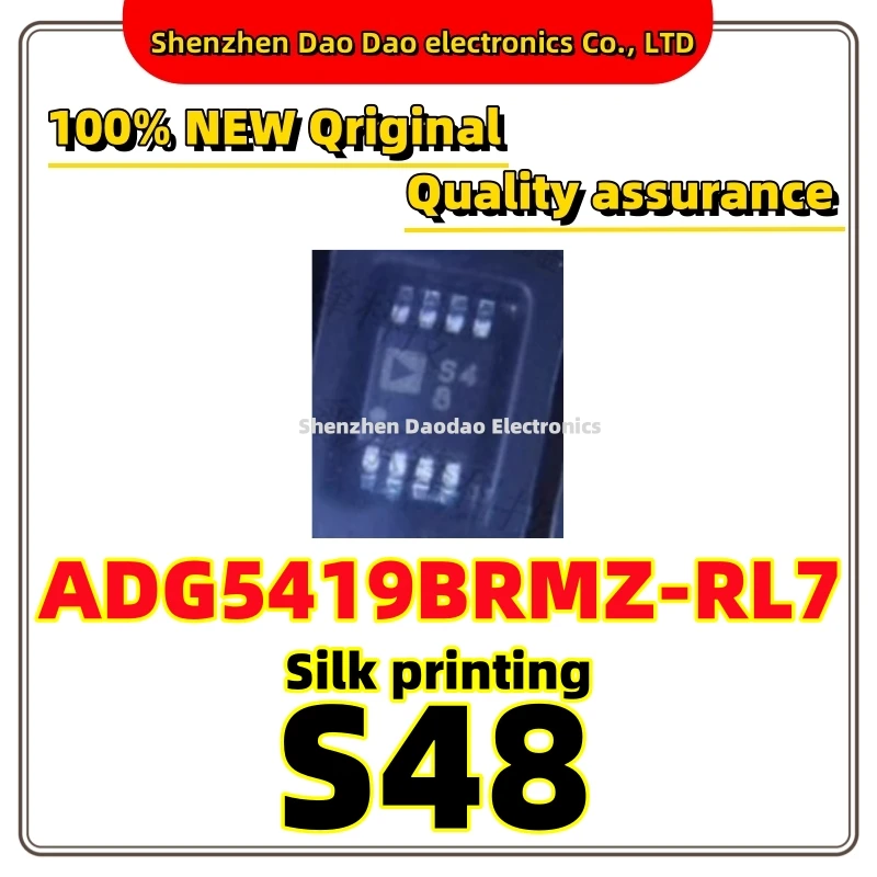 

ADG5419BRMZ-RL7 ADG5419BRMZ ADG5419 Silk printing S48 MSOP-8 chip IC new original