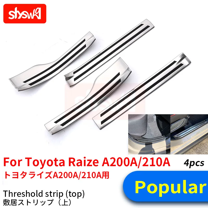 for Raize A200A A210A Welcome Door Sill Strip Decoration Stainless Steel Scratch-resista Popular Interior Accessories  Sticker