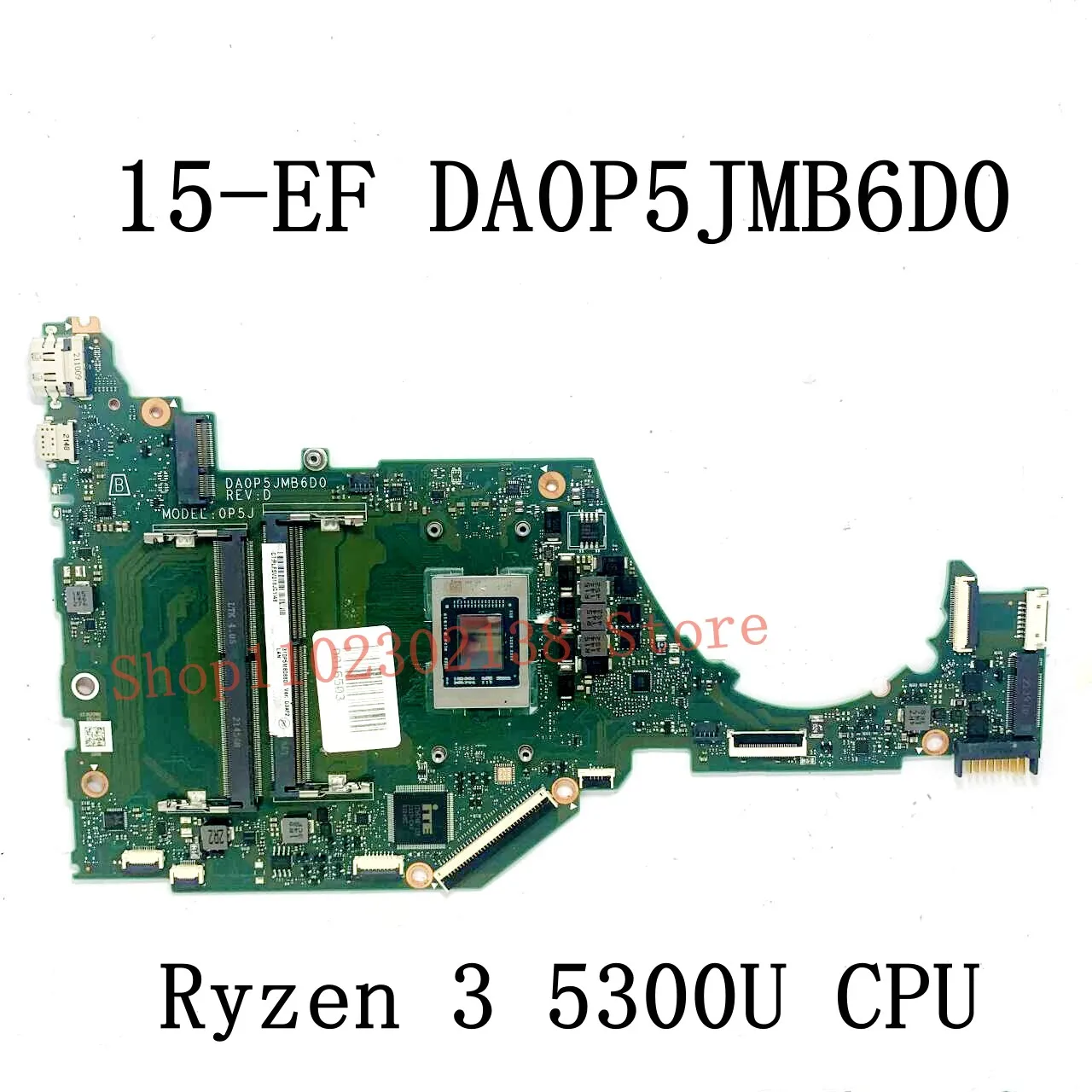 Imagem -02 - Laptop Motherboard Da0p5jmb6d0 r3 5300u r5 5500u r7 5700u Cpu para hp 15-ef 15s-er 15s-eq Teste de 100 Alta Qualidade