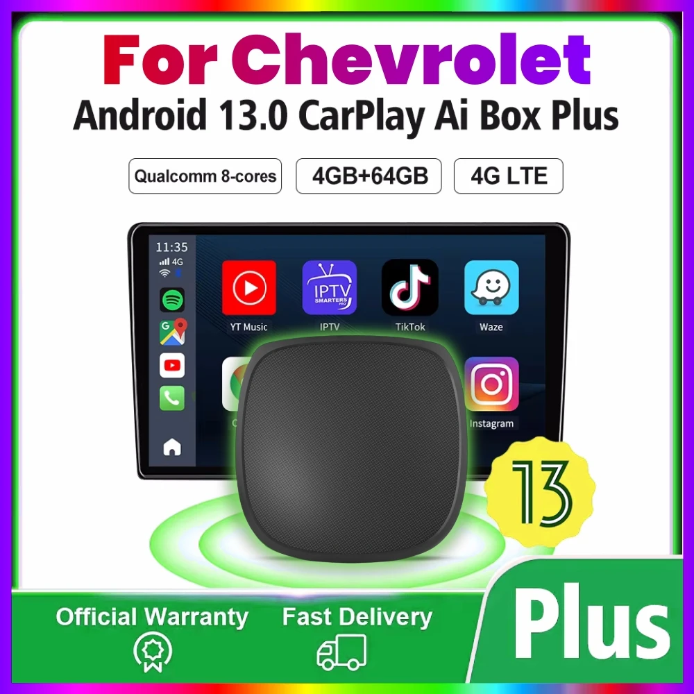 

Android 13 CarPlay Ai Box Plus 464G 4GLTE GPS For YouTube Netflix For Chevrolet Onix TRAX TRAVERSE BLAZER EQUINOX Tracker turbo