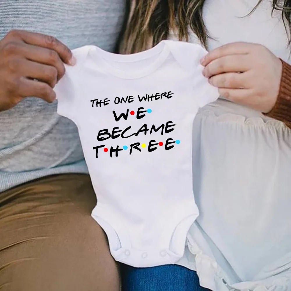 The One Where We Became Three Printed Infant Romper Baby Announcement Clothes Newborn Bodysuit Pregnancy Reveal Clothes Jumpsuit