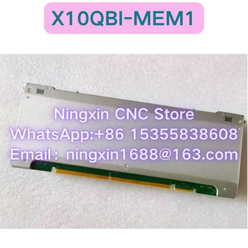 Second-hand X10QBI-MEM1 memory expansion board DDR3 memory board Functional test OK Fast delivery
