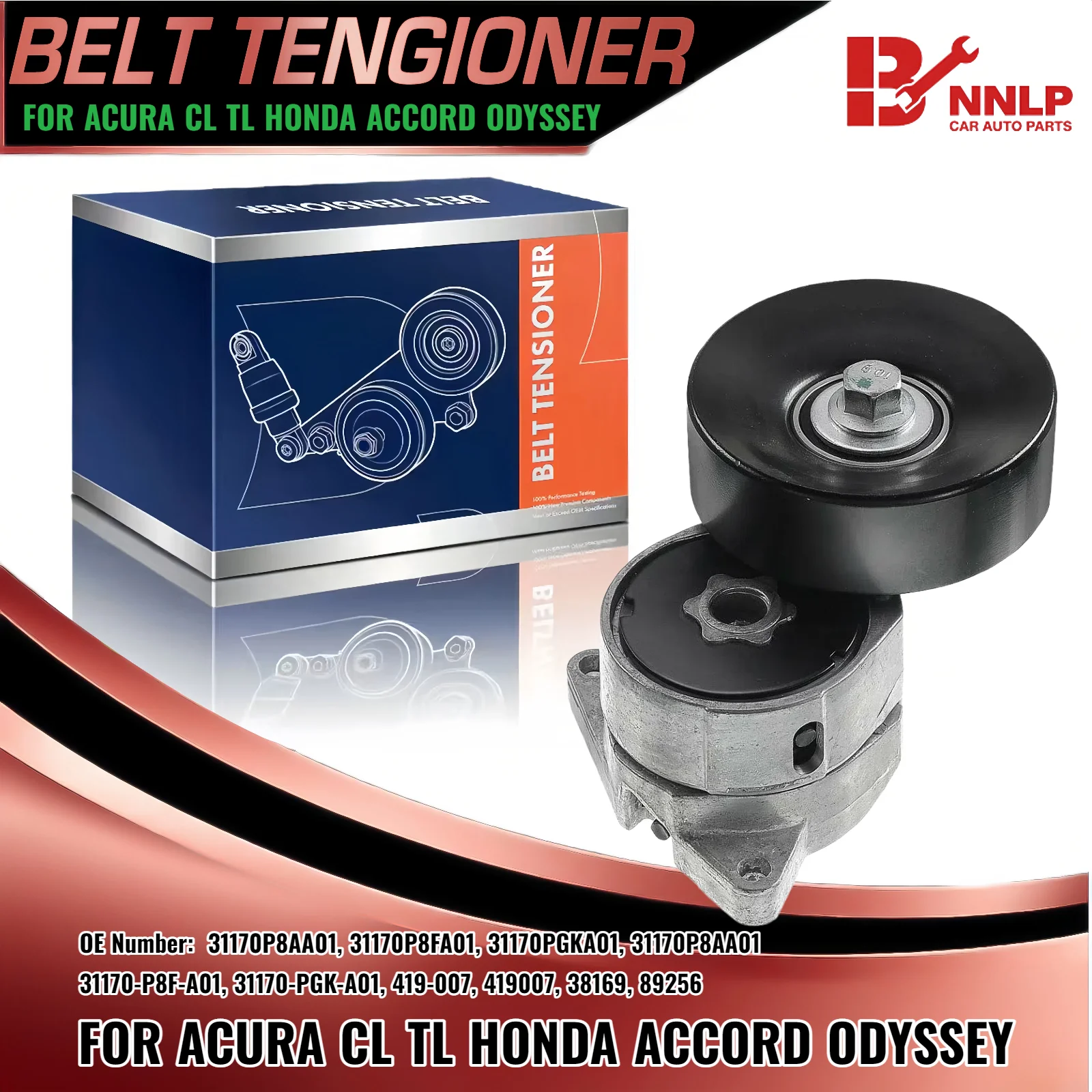 

Натяжитель приводного ремня в сборе для Honda Accord Odyssey Acura CL NSX 31170P8FA01 31170P8AA01 31170PGKA01 419007 38169 89256