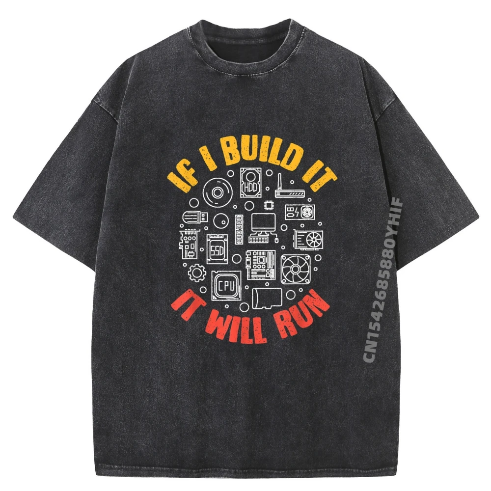 

Slogan If I Build It It T-shirt Man Autumn Tops & Tees Gift Idea Discount Print T Shirt Mens Casual Washed Clothes