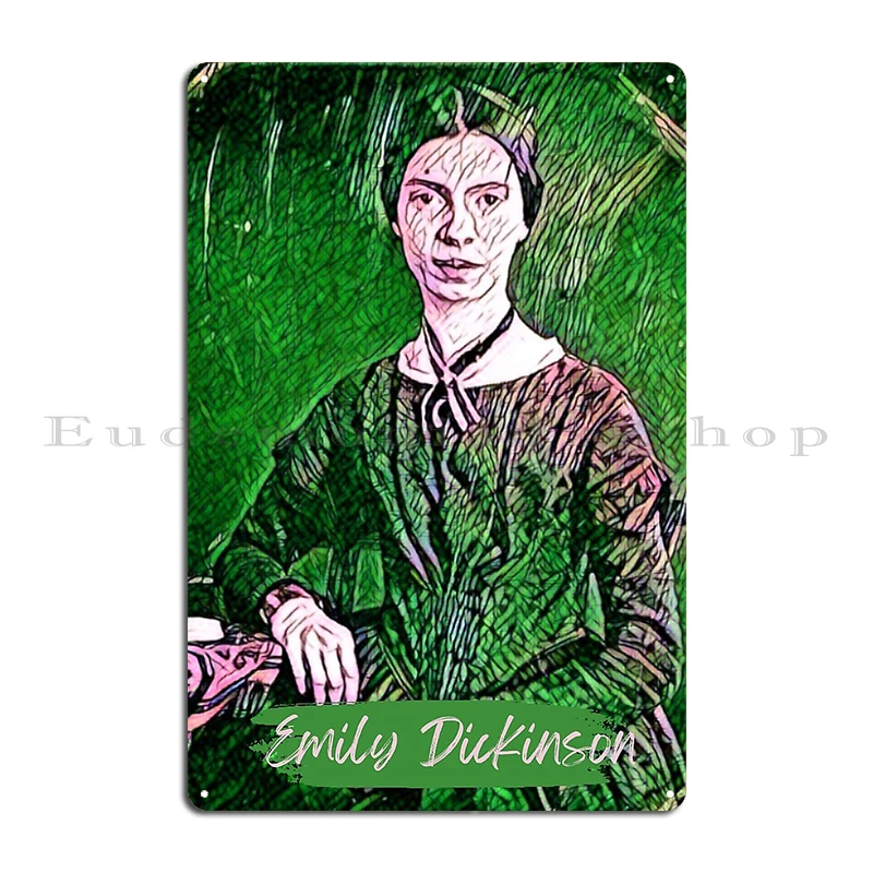 Poems Writer By Emily Dickinson in Outer Space Artwork oil portrait Quotes Metal Wall Decor Cinema Designer Garage Sign Poster