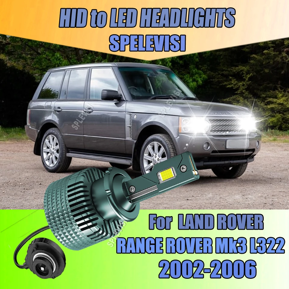 D2S LED Auto Headlight Bulbs directly compatible with original HID ballast For  RANGE ROVER Mk3 L322 2002 2003 2004 2005 2006