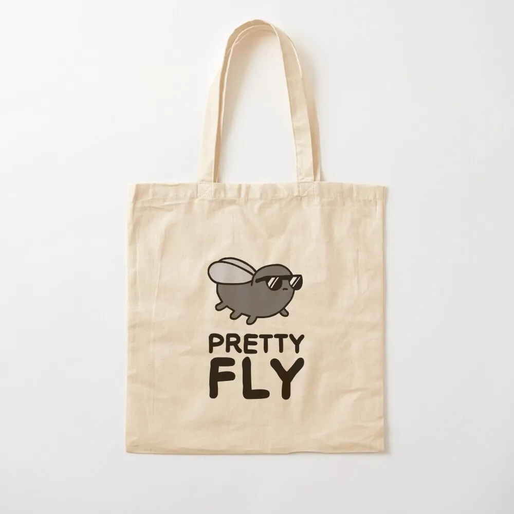 Pretty Fly Tote Bag Cloth bag Handbags