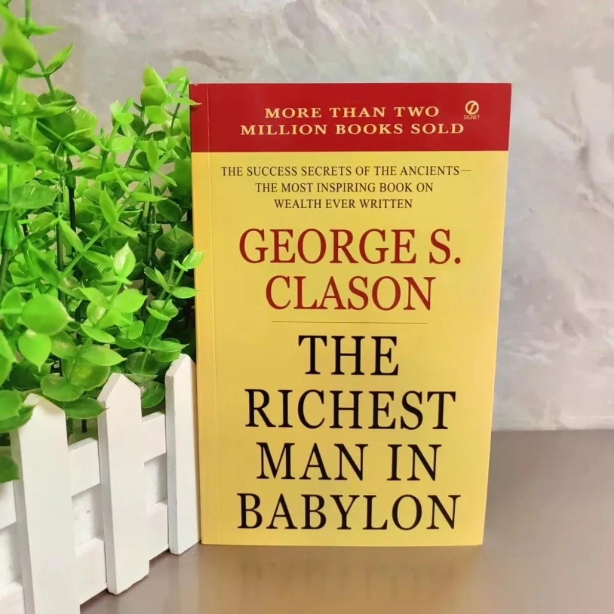

The Richest Man in Babylon By George S. Clason | Ancient Success Secrets Wealth Management Personal Finance Self-Help Book