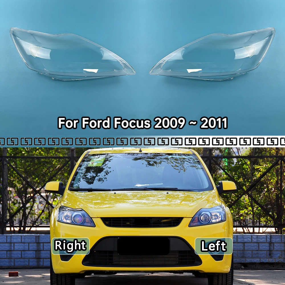 

For Ford Focus 2009 2010 2011 Car Headlamps Cover Lens Headlights Shade Transparent Lampshade Plexiglass Shell Replace Housing
