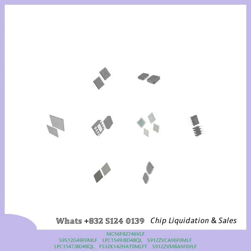 chip-circuito-integrado-chip-mcu-mc56f82746vlf-s9s12g48f0mlf-lpc1549jbd48ql-s912zvca96f0mlf-lpc1547jbd48ql-fs32k142hat0mlft