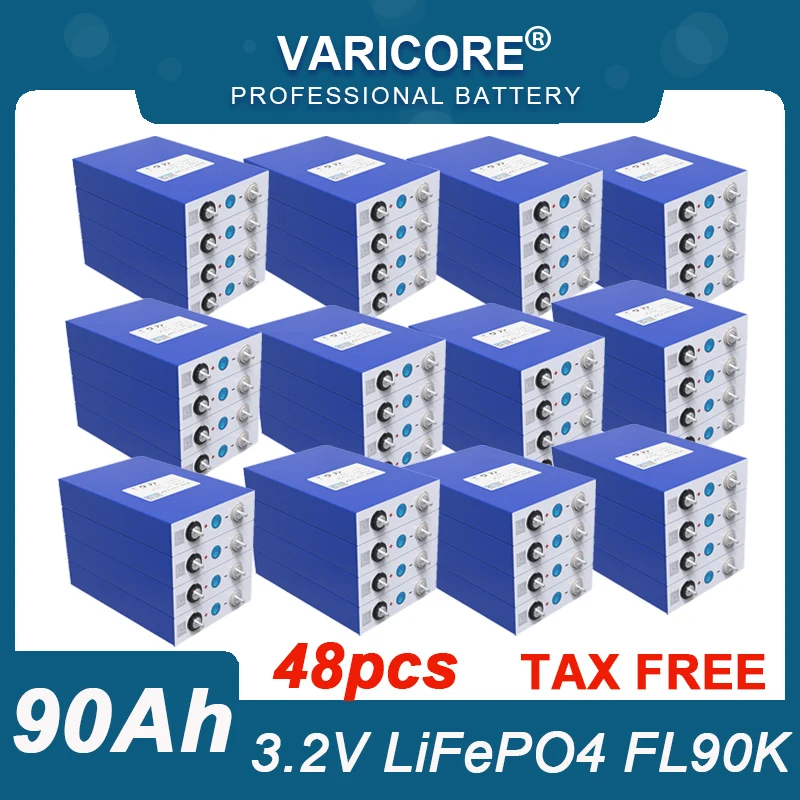 48pcs 3.2V 90Ah LiFePO4 battery Lithium iron phospha DIY 4s 12V 24V RV Motorcycle Electric Car travel Solar Batteries TAX FREE