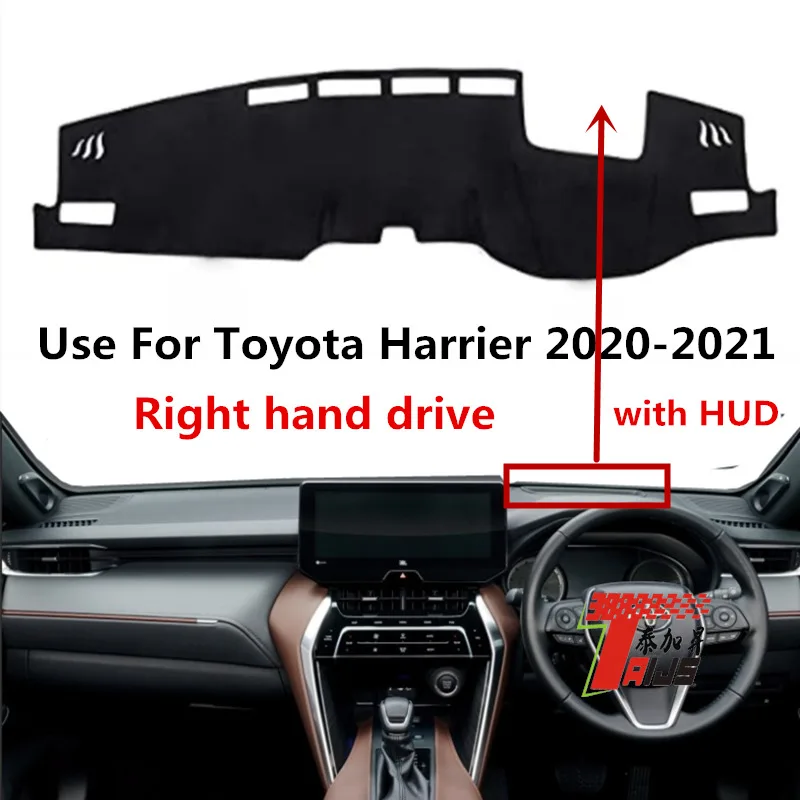 

TAIJS factory high quality anti-dirty Suede dashboard cover for Toyota Harrier 2020-2021 HUD Right-hand drive hot selling