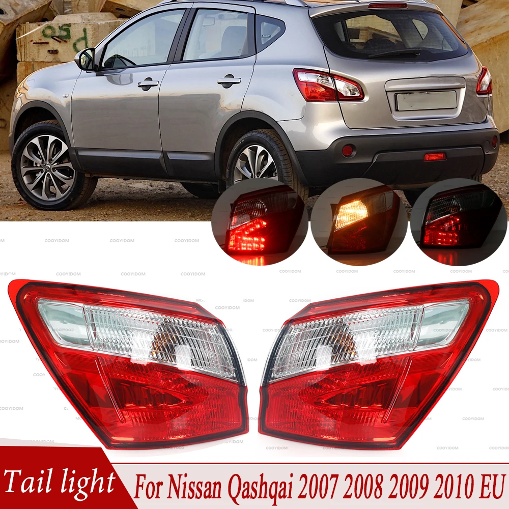 For Nissan Qashqai 2010 2011 2012-2014 EU Version Tail Light Outer Side Rear Brake Light Turn Signal Light Fog Lamp Accessories