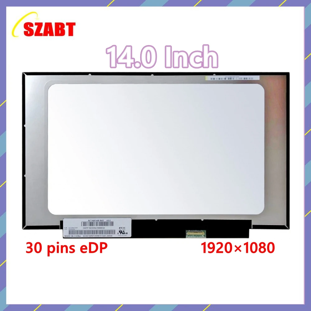 14.0 Inch Slim LED matrix NT140FHM-N43 N44 B140HTN02.0 N140HGA-EA1 laptop lcd screen panel FHD 1920*1080p