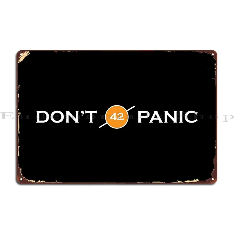 Don T Panic 42 Metal Sign Plaques Wall Decor Wall Mural Wall Plaque Kitchen Designer Tin Sign Poster