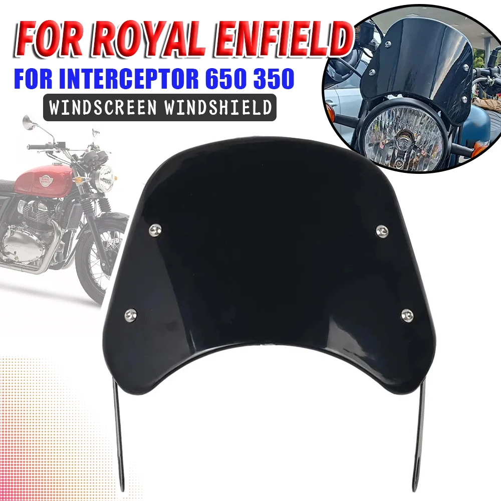 Motorcycle Accessories For Royal Enfield Interceptor 650 350 INT 350 Retro Windshield Deflector Guard Windscreen Cover Parts