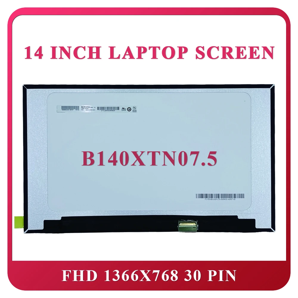 

B140XTN07.5 Screen for HP Probook 440 G8 M21392-001 LED LCD Display Panel14 inch 1366x768 FHD 30 pins
