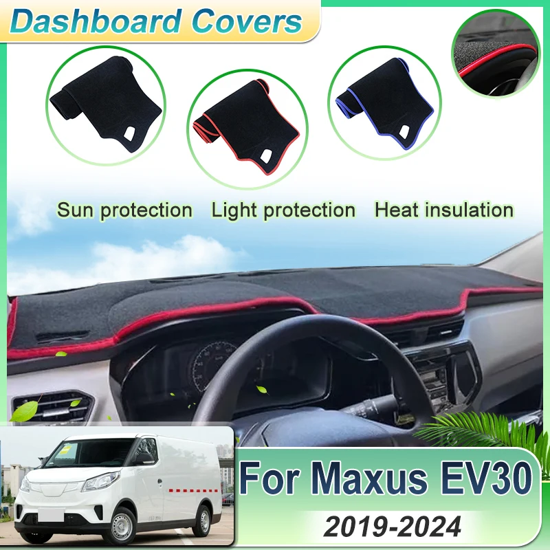 

For LDV Maxus EV30 eDeliver 3 EV30L Accessories 2019~2024 Car Center Console Dashmat Sun Shade Dustproof Dashboard Cover Pad Rug