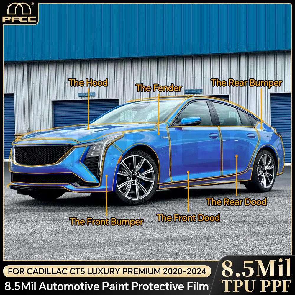 

TPU Paint Protection Film Body Sticker Anti-scratch Protective Transparent PPF For Cadillac CT5 Luxury Premium 2020-2024