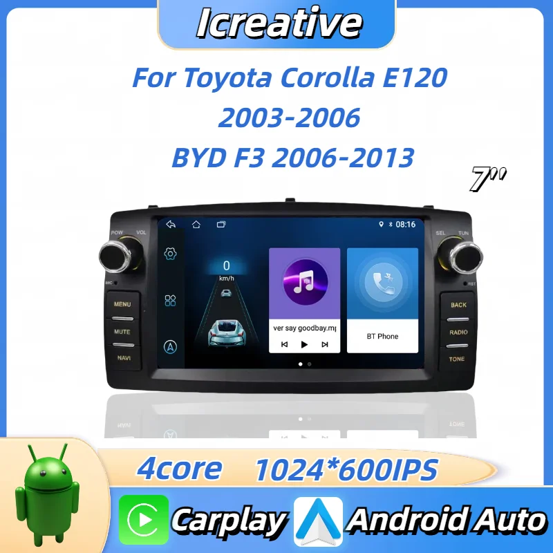 

Android Car Radio For Toyota Corolla E120 2003-2006 BYD F3 Carplay Multimedia 7'' Player 2Din Autoaudio Head Unit Navigation GPS