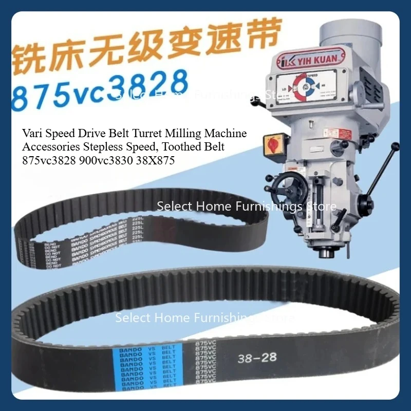 

Apply To Vari Speed Drive Belt Turret Milling Machine Accessories Stepless Speed, Toothed 875vc3828 900vc3830 38X875