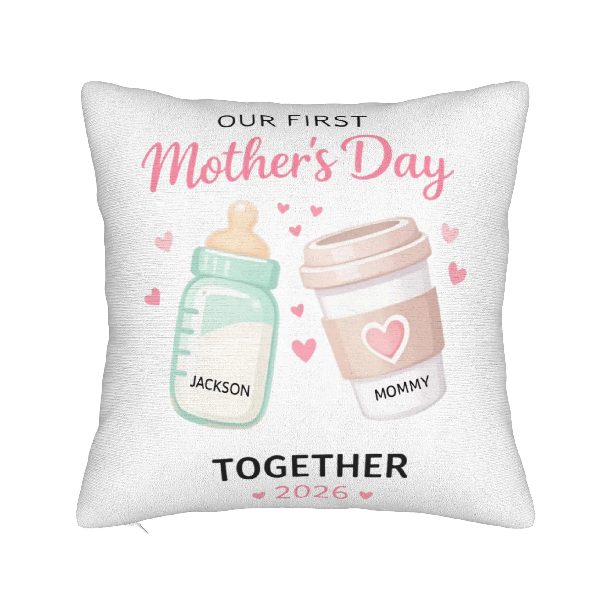 Pillow Case Our First Mothers Day Together Soft  Pillow Cover For Chair Sofa Home Decor Novelty Pillowcases