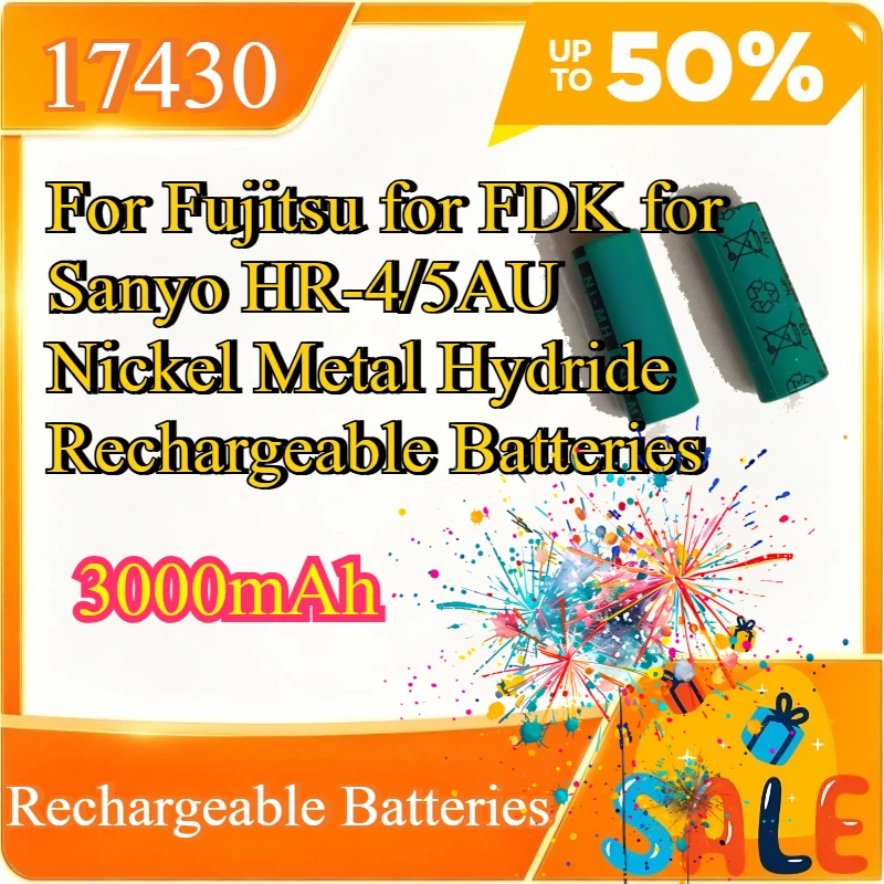 17430 3000mAh Rechargeable Battery for Fujitsu for FDK for Sanyo HR-4/5AU Nickel Metal Hydride Rechargeable Batteries