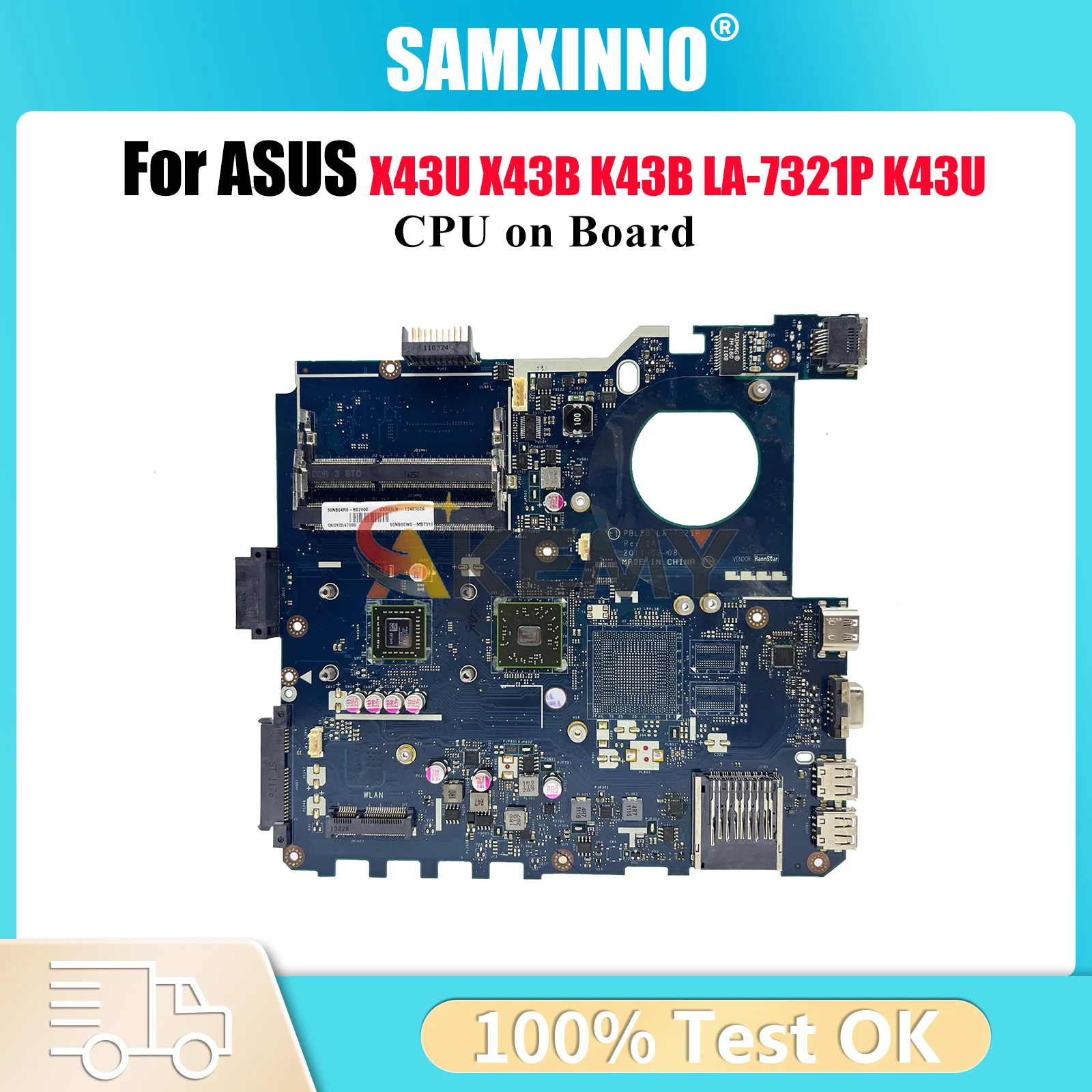 

LA-7321P Laptop Motherboard For ASUS K43U X43B X43U K43B K43U Notebook Mainboard With CPU 100% tests OK fast shipping stk