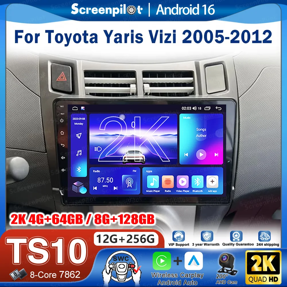 Radio con Pantalla Táctil Android 16 para Toyota Yaris Vizi 2005 2006 2007 - 2012, Unidad Principal Estéreo para Auto, CarPlay, Auto Radio, Wifi, 8 Núcleos