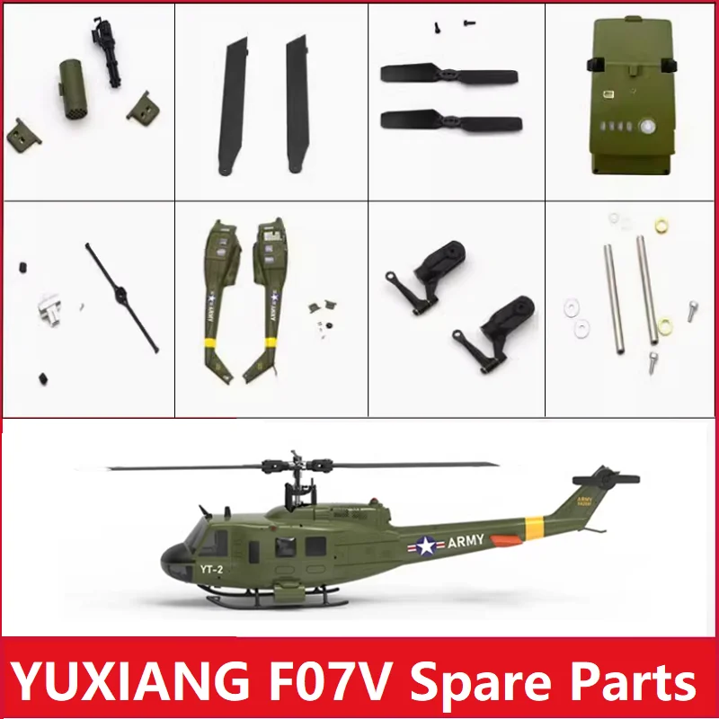 YUXIANG F07V 3D RC hélicoptère pièces de rechange accessoires coque de corps lame principale arbre cadre queue moteur lumière Servo train atterrissage ESC
