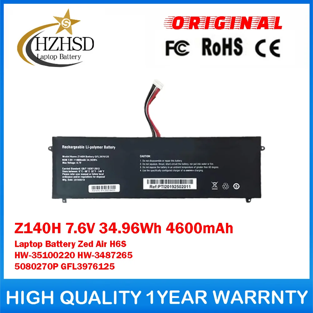 Batería Original para ordenador portátil Z140H 7,6 V 34,96 Wh 4600mAh para Celeron Zed Air H6S HW-35100220 HW-3487265 5080270P GFL3976125