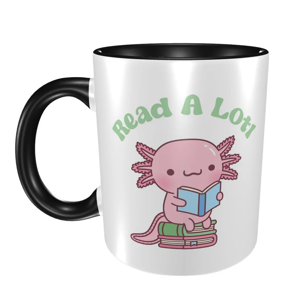 Cute Read A Lotl Like An Axolotl Book Lover Funny Mug Funny Ceramic Coffee Cups Tea Mugs Milk Cup Drinkware Gift for Woman Man
