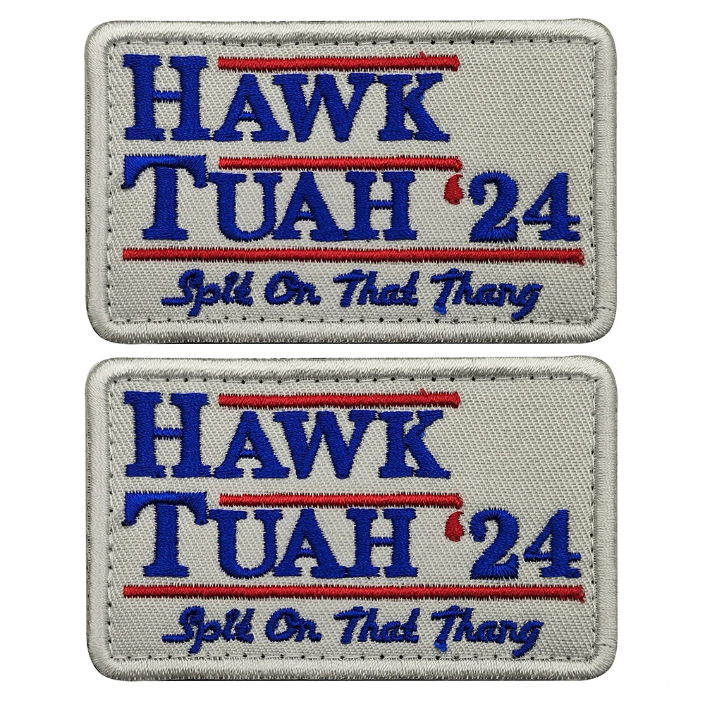 Hawk Tuah Tactical ricamo Patch divertente Hook & Loop Emblem Spit on Thing virale Morale Badge Armband zaino Badge Stickers