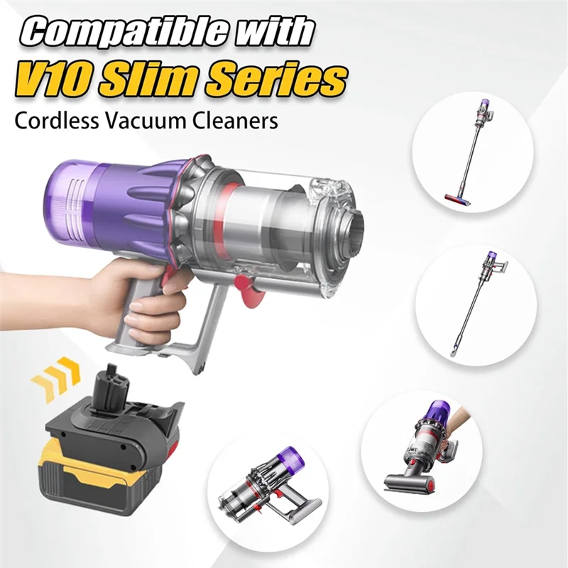 

A44Z-DW20V10 Slim Battery Adapter For 20V Li- Battery Convert To For Dyson V10 Digital Slim Vacuum Cleaner