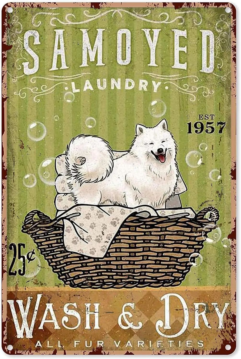 Metal Sign Samoyed Puppy Laundry Room Wash and Dry Vintage Kitchen Signs Wall Decor Aluminum Signs for Home Bars