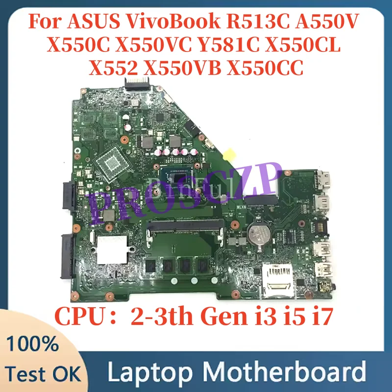 

Материнская плата X550CC X550CL для ASUS X550CA R510C Y581C X550C, материнская плата для ноутбука, процессор I3 I5 I7 3-го поколения 4G-RAM GT710M