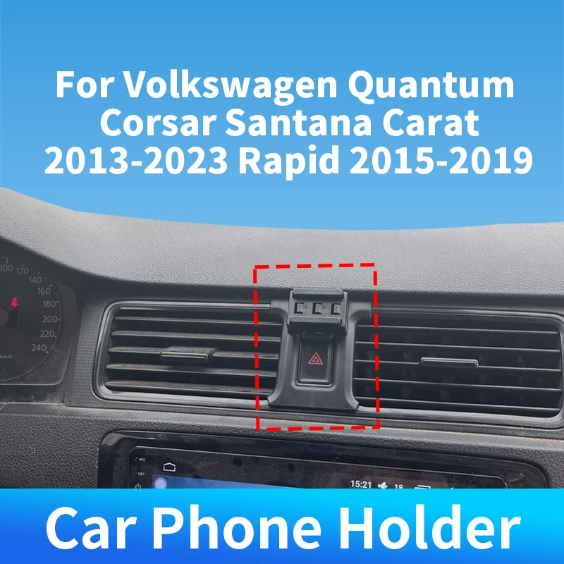 Base de sujeción para soporte de teléfono de alta calidad para Volkswagen Quantum Corsar Santana Carat 2013-2023 Rapid 2015-2019