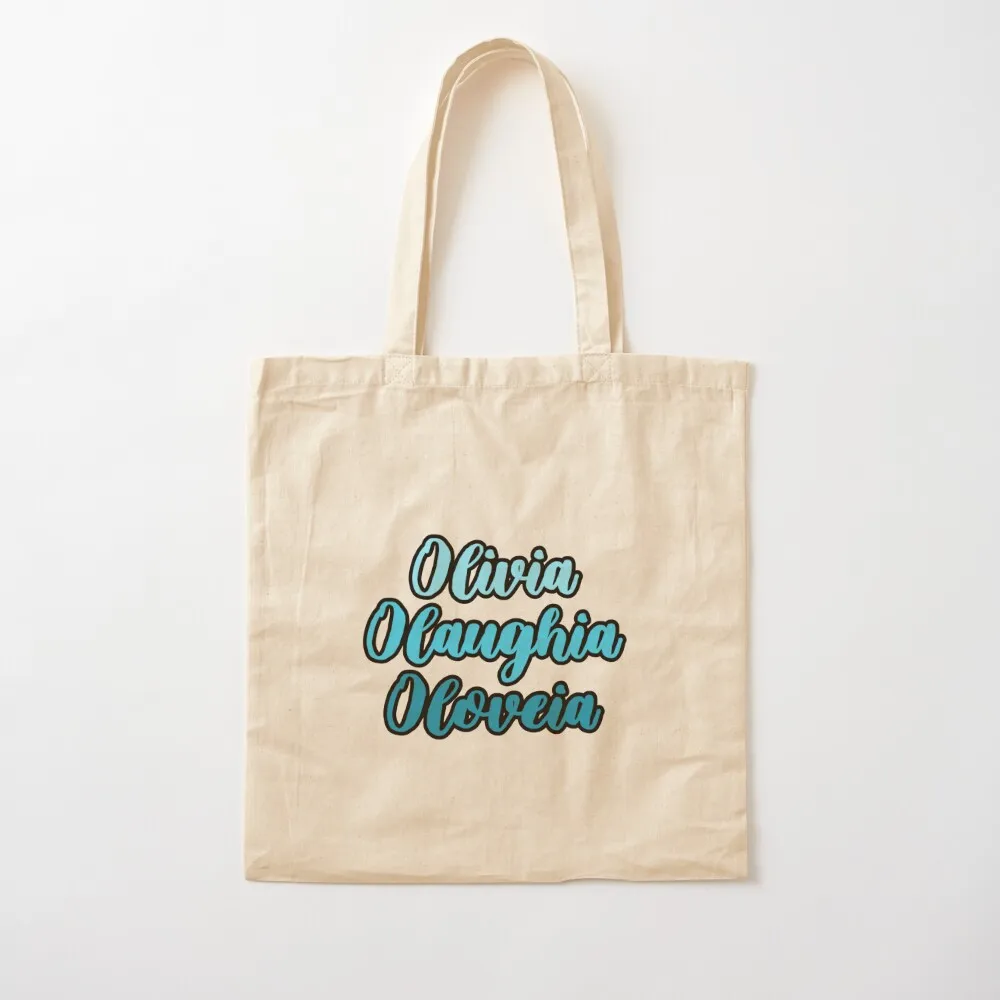 

Olivia, Olaughia, Oloveia. Tiktok. Tote Bag