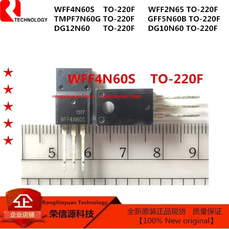 5 pcs/lot WFF4N60S 4N60S WFF2N65 2N65 TMPF7N60G 7N60G  GFF5N60B 5N60B DG12N60 12N60 DG10N60 10N60 TO-220F 100% New original