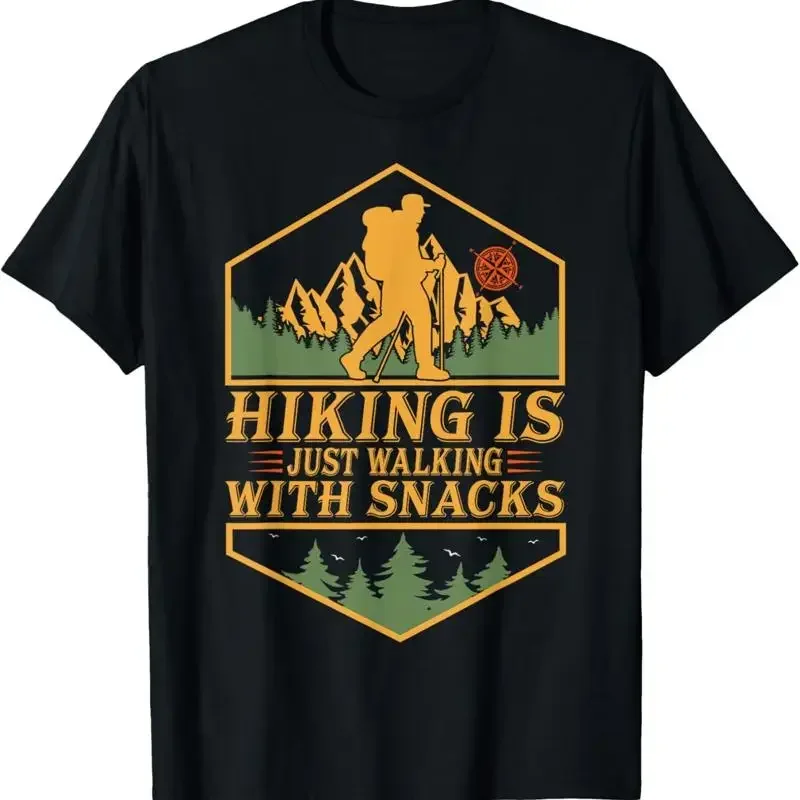 Hiking Is Just Walking With Snacks Humor Funny Saying T Shirt