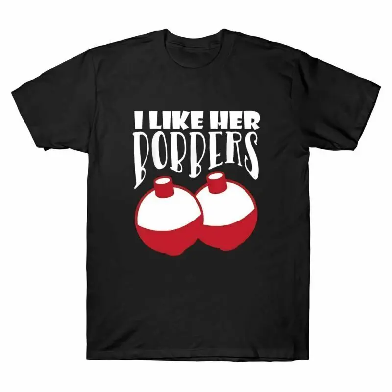 

Забавная Мужская футболка из хлопка с надписью «I Like Her Bobbers»